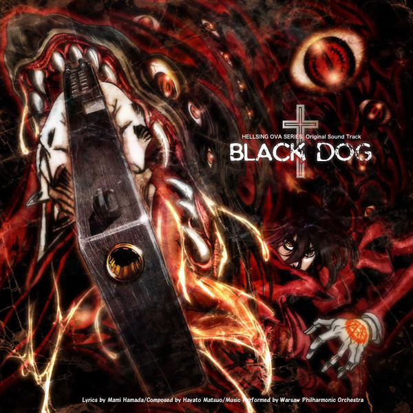 Hellsing OVA Series Original Sound Track: Black Dog