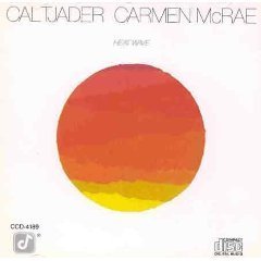 Cal Tjader & Carmen McRae - All In Love Is Fair